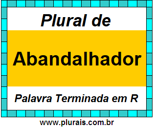 Plural de Abandalhador