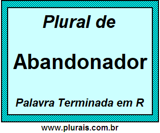 Plural de Abandonador