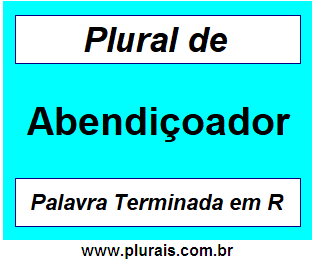 Plural de Abendiçoador