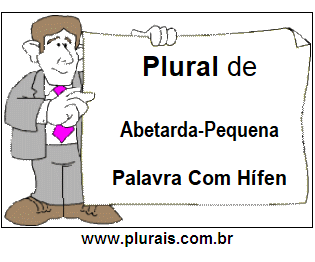 Plural de Abetarda-Pequena