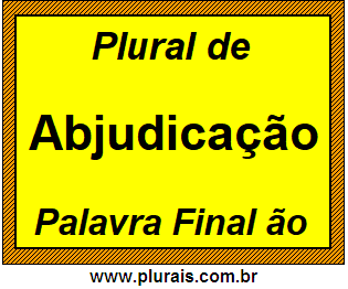 Plural de Abjudicação