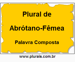 Plural de Abrótano-Fêmea