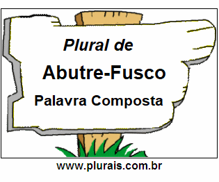 Plural de Abutre-Fusco