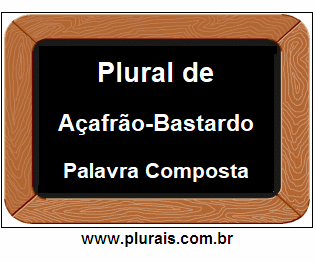 Plural de Açafrão-Bastardo