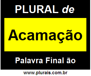 Plural de Acamação