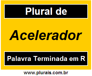 Plural de Acelerador