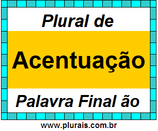 Plural de Acentuação