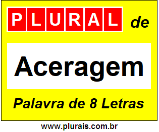 Plural de Aceragem