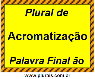 Plural de Acromatização