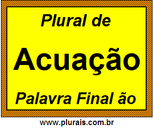 Plural de Acuação