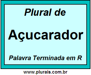 Plural de Açucarador