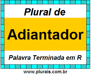 Plural de Adiantador