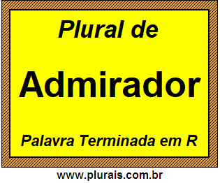 Plural de Admirador