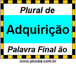 Plural de Adquirição