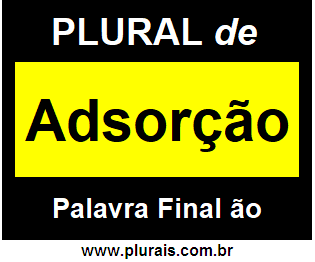 Plural de Adsorção