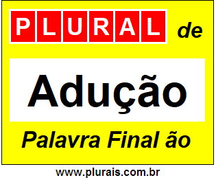 Plural de Adução