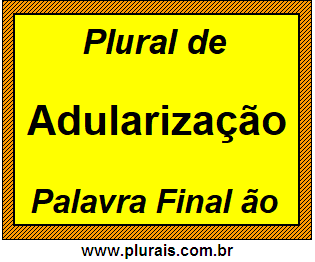 Plural de Adularização