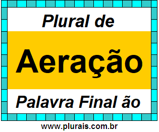 Plural de Aeração