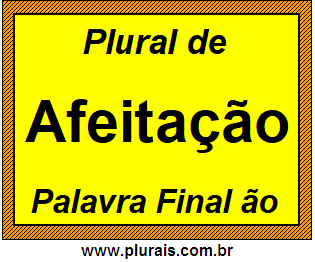 Plural de Afeitação