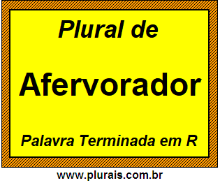 Plural de Afervorador