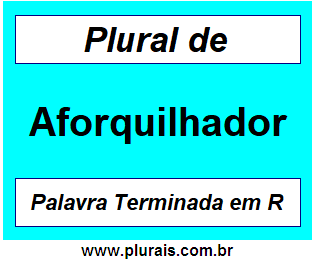 Plural de Aforquilhador