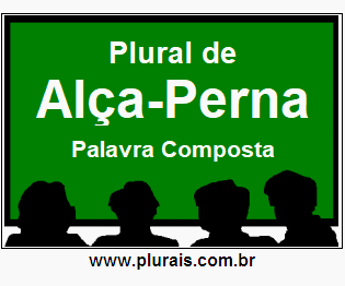 Plural de Alça-Perna