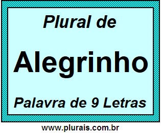 Plural de Alegrinho