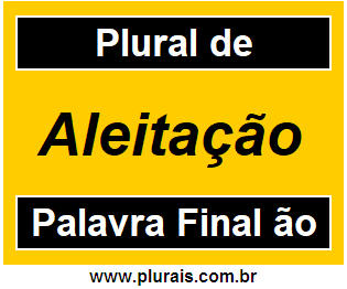 Plural de Aleitação