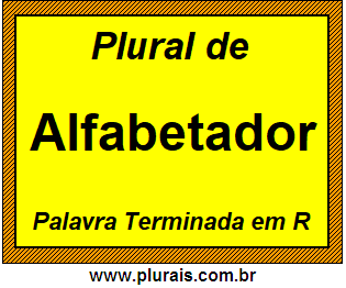 Plural de Alfabetador