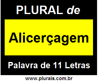 Plural de Alicerçagem