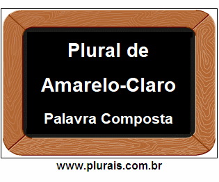 Plural de Amarelo-Claro