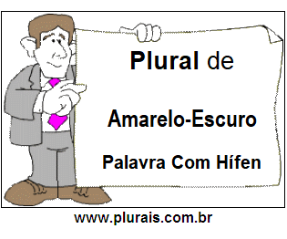 Plural de Amarelo-Escuro