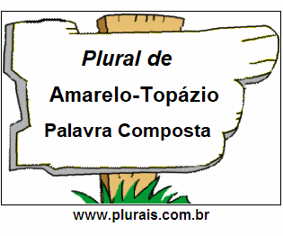 Plural de Amarelo-Topázio