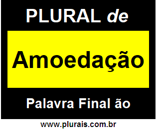 Plural de Amoedação