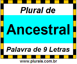 Plural de Ancestral