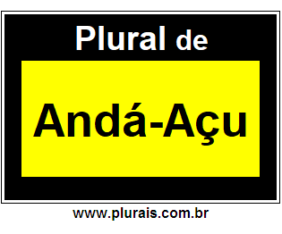 Plural de Andá-Açu