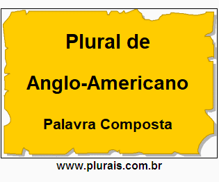 Plural de Anglo-Americano