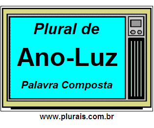 Plural de Ano-Luz