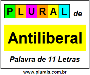 Plural de Antiliberal