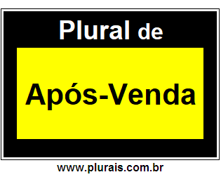 Plural de Após-Venda