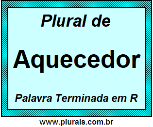 Plural de Aquecedor