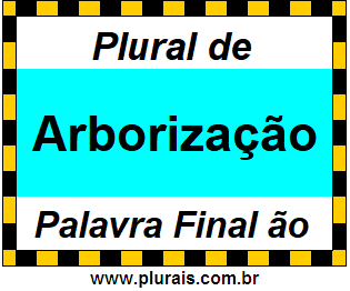 Plural de Arborização