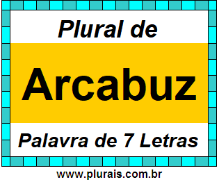 Plural de Arcabuz