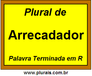 Plural de Arrecadador