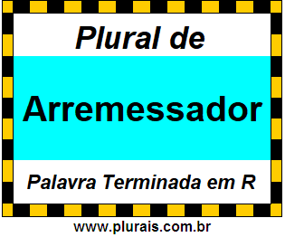 Plural de Arremessador