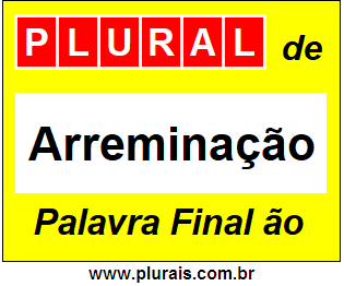 Plural de Arreminação