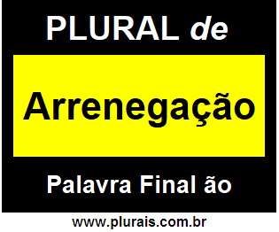 Plural de Arrenegação