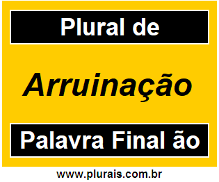 Plural de Arruinação