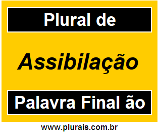 Plural de Assibilação