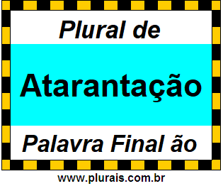 Plural de Atarantação